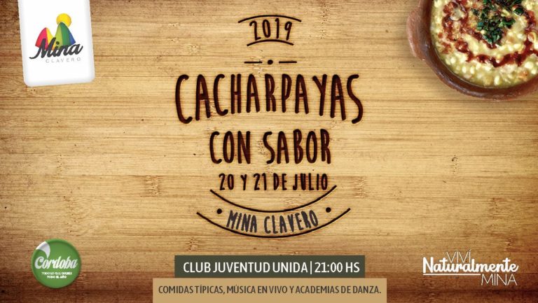 FIESTA DE LAS CACHARPAYAS CON SABOR 2019 MINA CLAVERO