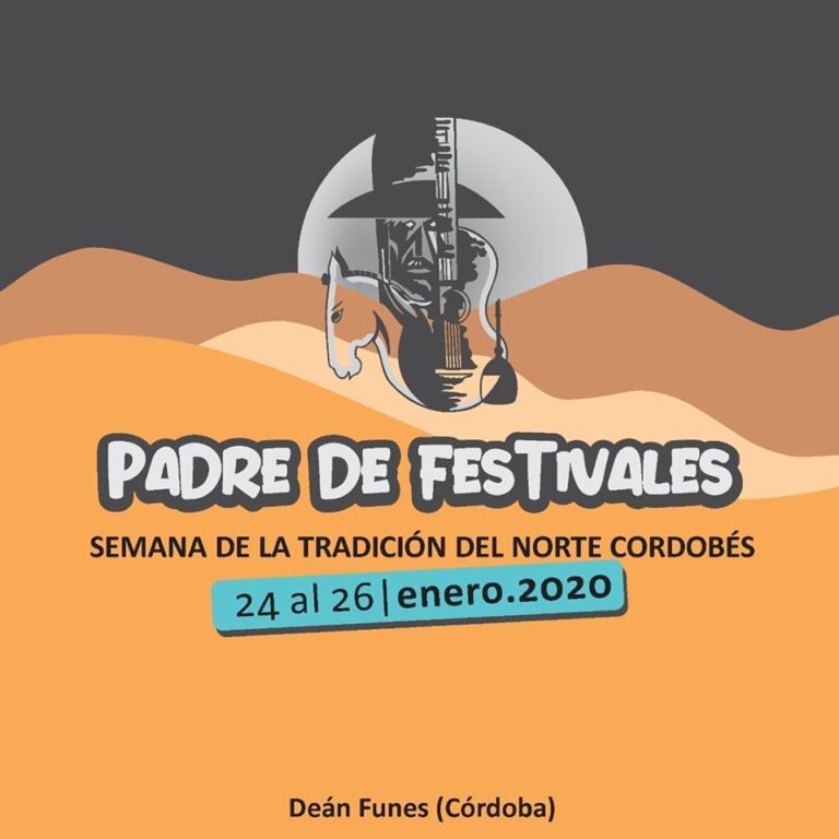 ANTICIPO: EL FESTIVAL DE LA TRADICIÓN EN DEAN FUNES CÓRDOBA SERÁ EN ENERO DEL 2020