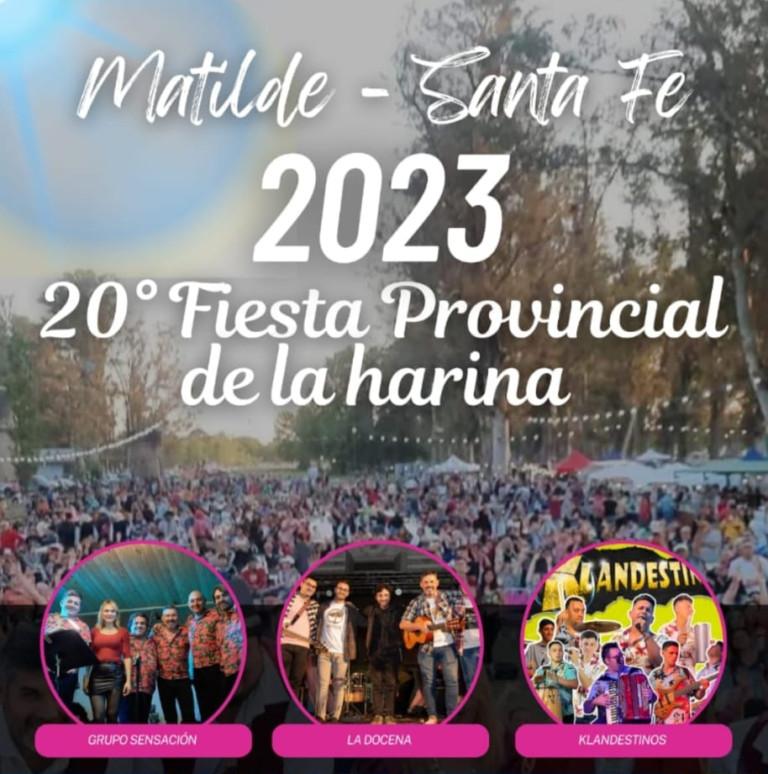 20° EDICIÓN DE LA FIESTA PROVINCIAL DE LA HARINA